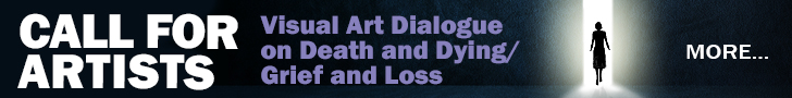Call for Artists Visual Art Dialogue on Death and Dying